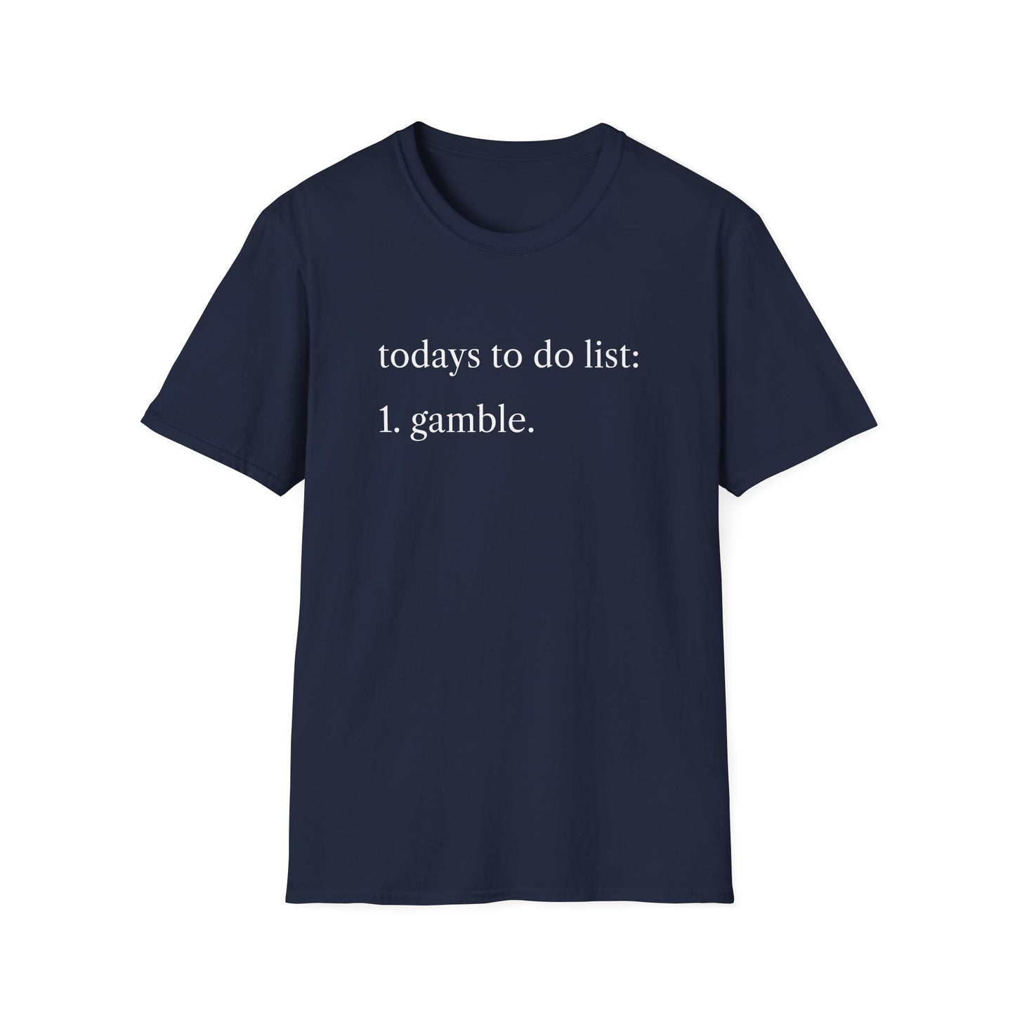 Gambling Addiction T-Shirt