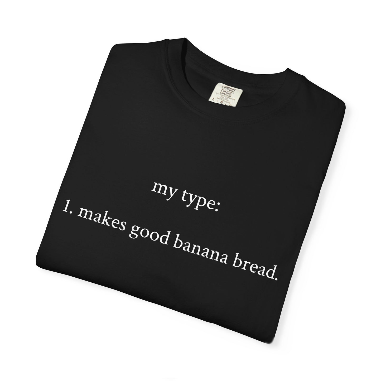 My Type T-Shirt