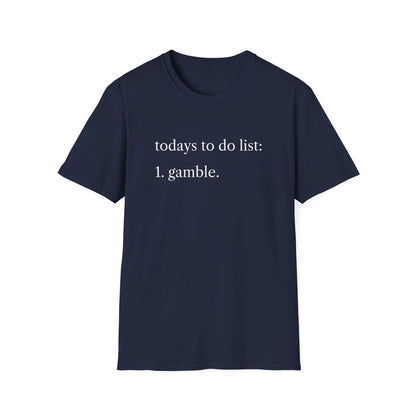 Gambling Addiction T-Shirt