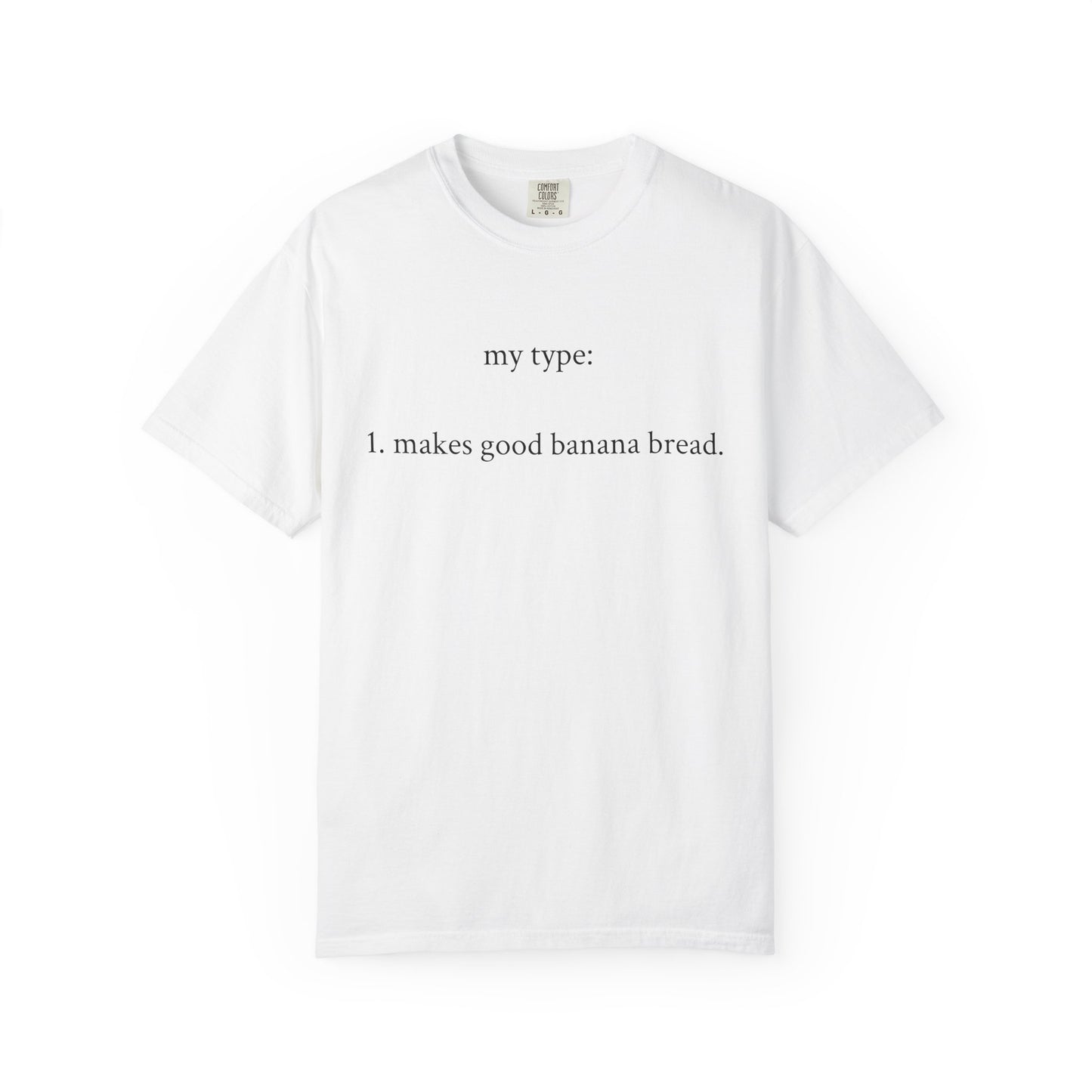 My Type T-Shirt