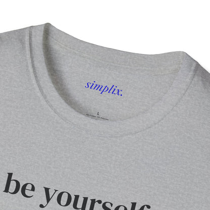 Be Yourself T-Shirt