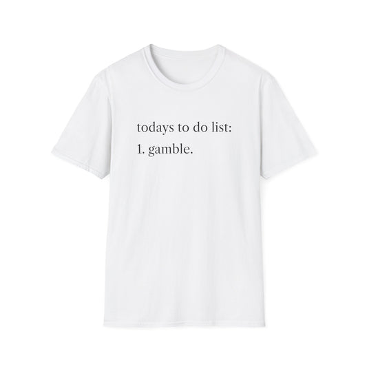 Gambling Addiction T-Shirt