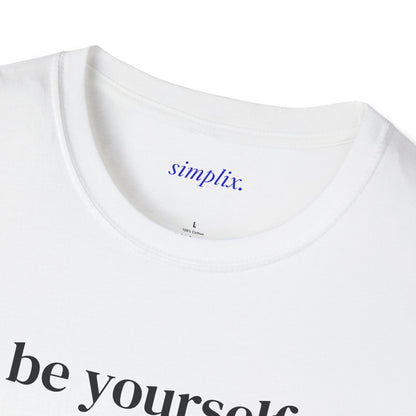 Be Yourself T-Shirt