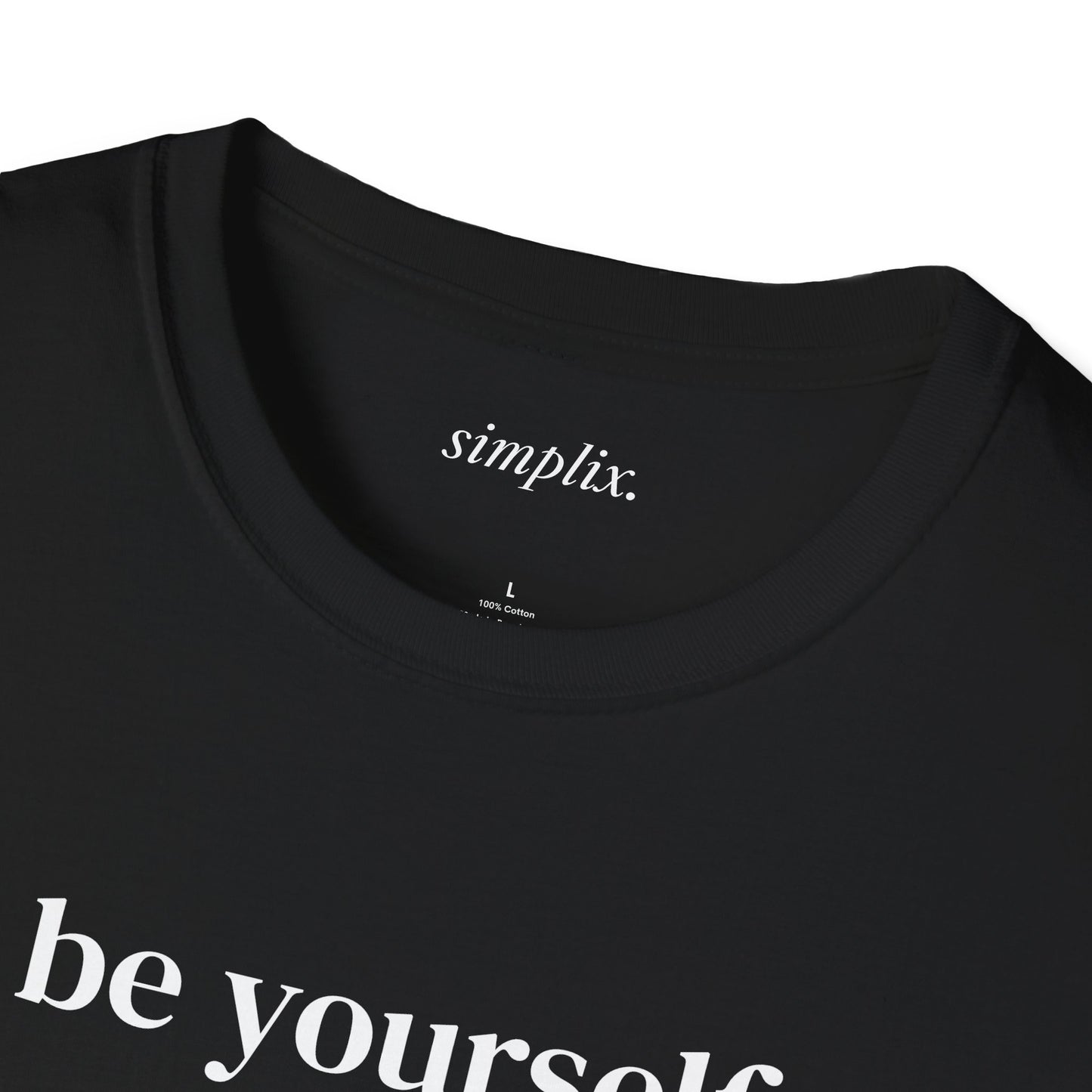 Be Yourself T-Shirt
