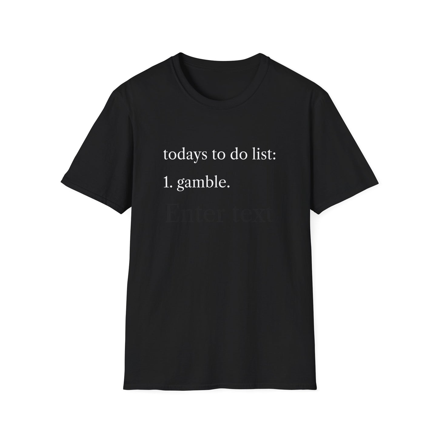 Gambling Addiction T-Shirt