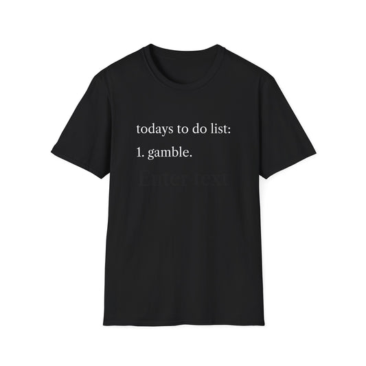Gambling Addiction T-Shirt