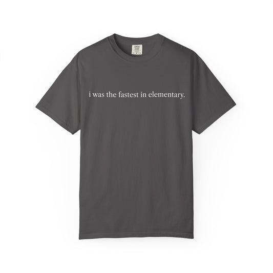 Fastest in Elementary School T-Shirt