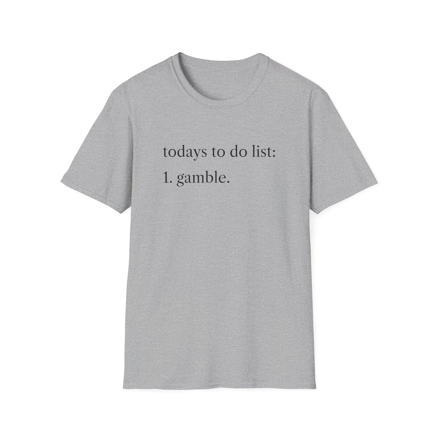 Gambling Addiction T-Shirt